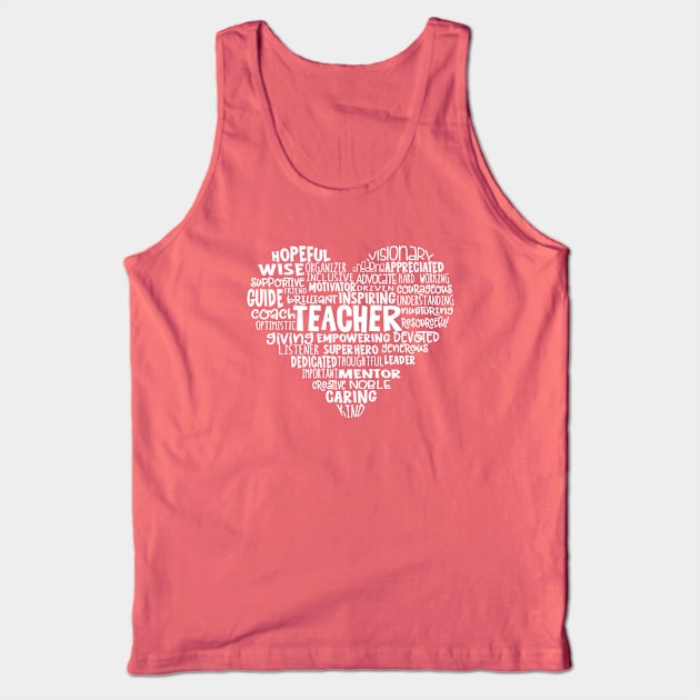 Teacher Heart Word Cloud Tank Top by Jitterfly